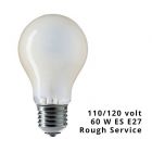 Low Voltage 110-130V A60 FR 60W ES E27 Frosted GLS Rough Service Light Bulb